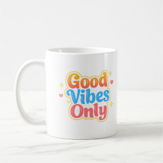 Mok met alleen goede vibraties en positieve citate
