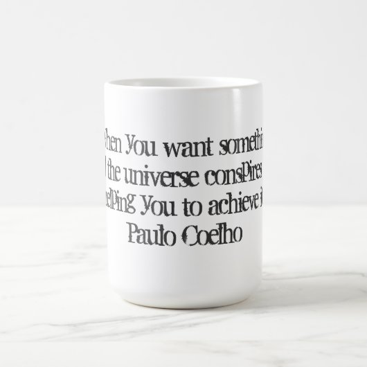 Mok met Paulo Coelho Quote (Center)