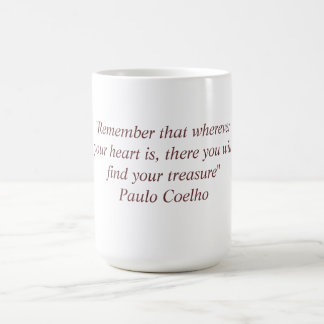 Mok met Paulo Coelho Quote