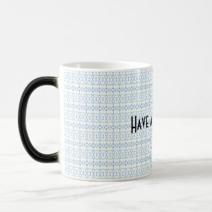 Mok met tekst "Have a great day"