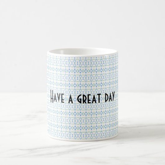 Mok met tekst "Have a great day" (Center)