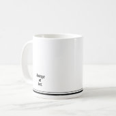 Mok pop Gezegde Je bent op zijn best gemiddeld. (Voorkant links)