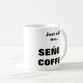 MOK SEÑOR COFFEE (Voorkant rechts)