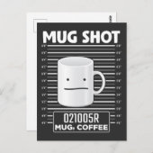 Mok Shot Caffeine Hilarious Coffee Drinker Thief Briefkaart (Voorkant / Achterkant)