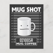Mok Shot Caffeine Hilarious Coffee Drinker Thief Briefkaart (Voorkant)