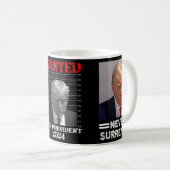 Mok Shot - Donald Trump Mok Shot gezocht voor pres (Voorkant rechts)