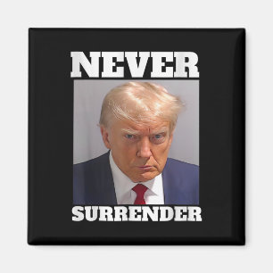 Mok Shot - Donald Trump Mok Shot - Never Surrender Magneet