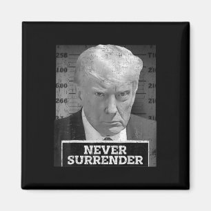 Mok Shot - Donald Trump Mok Shot - Never Surrender Magneet