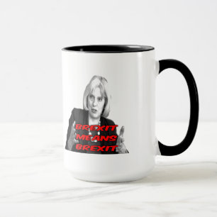 Mok Theresa May Brexit betekent Brexit