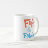 Mok van 50 en Fabulous Birthday (Voorkant rechts)