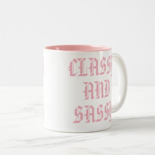 Mok van Classy en Sassy | Cute Pink Humor Slogan M (Voorkant rechts)