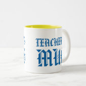 Mok van de leraar | Kute Bright Fun Humor Slogan M (Voorkant rechts)