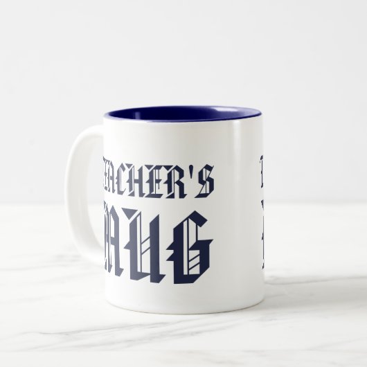 Mok van de leraar | Kute Navy Fun Humor Slogan Mok (Voorkant links)