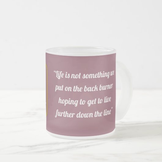 Mok van de Life Quote door Poet Adiela Akoo (Voorkant rechts)