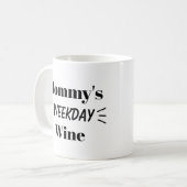 MOK VAN DE WEEKDAGWIJN VAN MOMMY (Voorkant links)