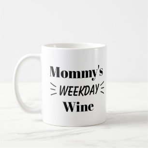MOK VAN DE WEEKDAGWIJN VAN MOMMY