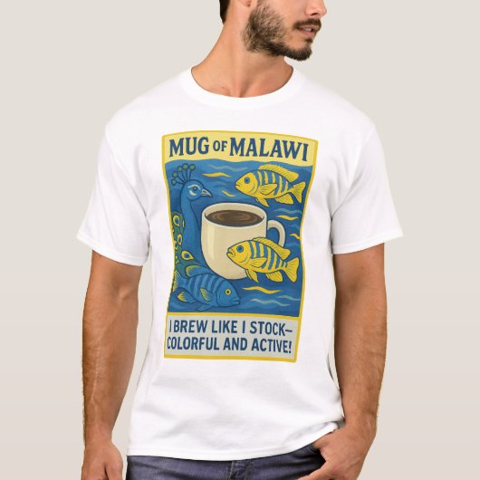 Mok van Malawi – Pauw & Mbuna Fish Coffee Blend T-shirt (Voorkant)