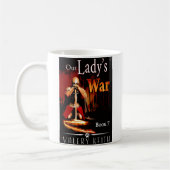 Mok van onze Lady's War Coffee (Links)