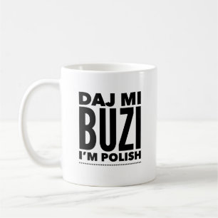 Mok van Poolse koffie Daj Mi Buzi Kiss me
