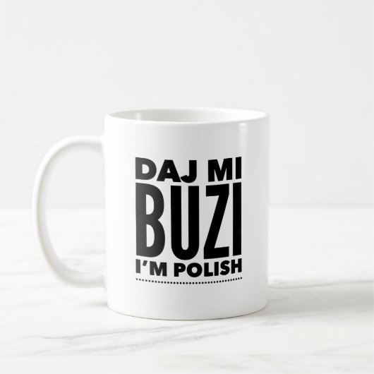 Mok van Poolse koffie Daj Mi Buzi Kiss me (Links)