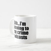 Mok van True Crime Podcast Fan Humor (Voorkant links)
