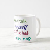 Mok voor mensen die met zichzelf spreken (Voorkant rechts)