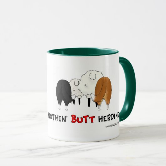 Mok voor nothin Butt Herding - Shelties (Voorkant rechts)