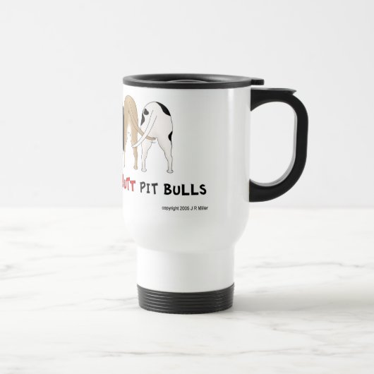 Mok voor nothin Butt Pitbulls (Rechts)