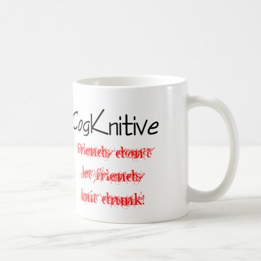 Mok-vrienden laten geen vrienden... koffiemok (Rechts)