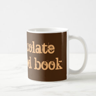mok "Warme chocolade en een goed boek".