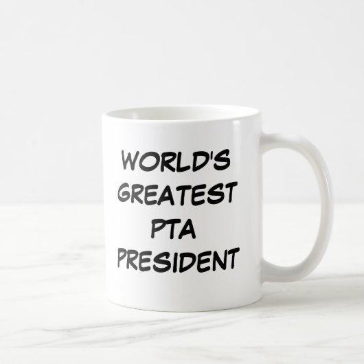 mok "World's Greatest PTA President" (Rechts)