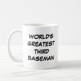 mok "World's Greatest Third Baseman"