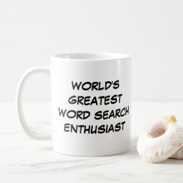 mok "World's Greatest Word Search Enthusiast"