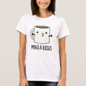 Mokken en Kisses Funny Mug Pun T-shirt (Voorkant)