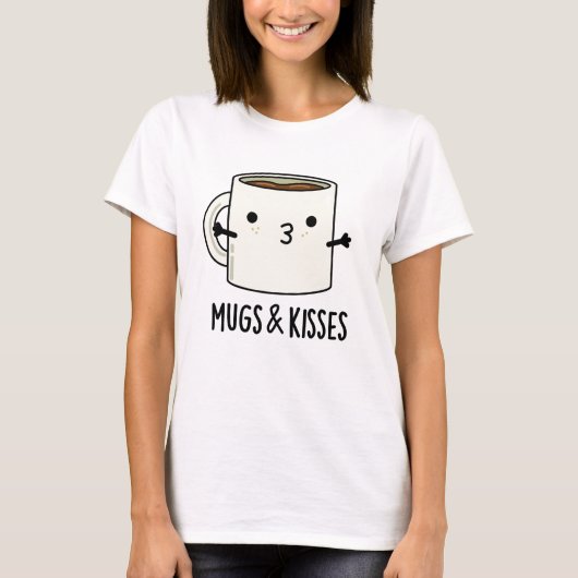 Mokken en Kisses Funny Mug Pun T-shirt (Voorkant)