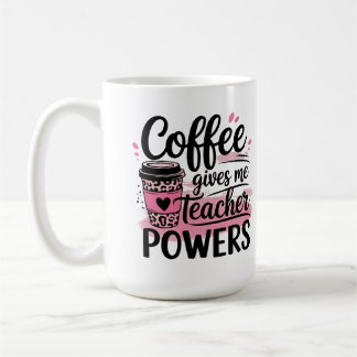 mokken - koffie geeft me lerarenkracht