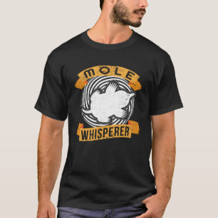 Mol fluisteraar I mol heuvels kleine mollen zoet T-shirt