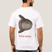 Mola Mola - Giant Ocean Sunfish Tee Shirt (Achterkant)