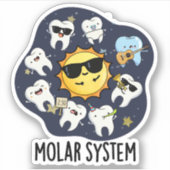 Molair systeem Grappige Dental Astronomy woordspel Sticker (Voorkant)
