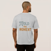 'Mold the Moment' T-shirt (Achterkant volledig)
