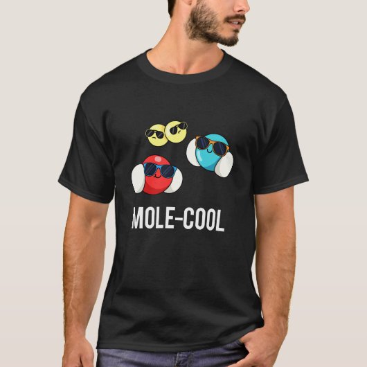 Mole-Cool Funny Molecule Pun Dark BG T-shirt (Voorkant)