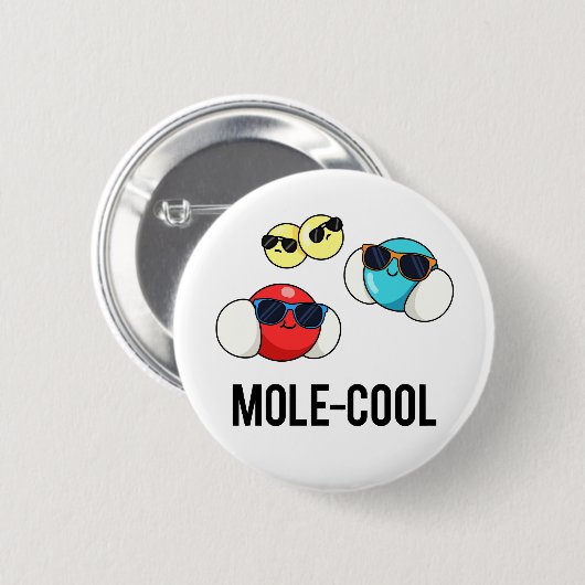 Mole-Cool Funny Molecule Pun Ronde Button 5,7 Cm (Voorkant /achterkant)