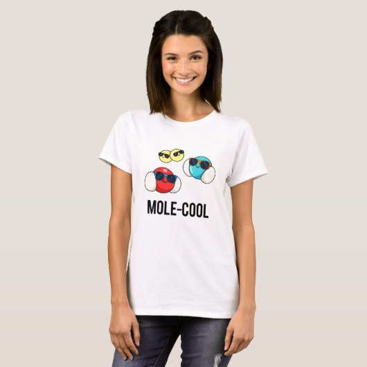 Mole-Cool Funny Molecule Pun T-shirt (Voorkant volledig)