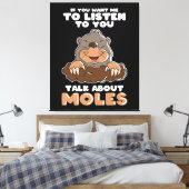 Mole Day Funny Mole praat over Mole Canvas Afdruk (Insitu (Slaapkamer))