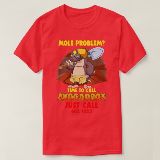 Mole Problem Chemistry Avogadros Number Mole Day  T-shirt (Design voorkant)