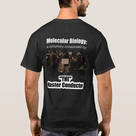 Moleculaire biologie: de symfonie van de meester-d t-shirt (Achterkant)