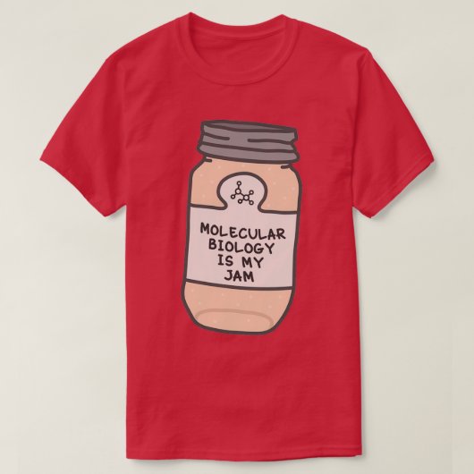 Moleculaire biologie is mijn jam t-shirt (Design voorkant)