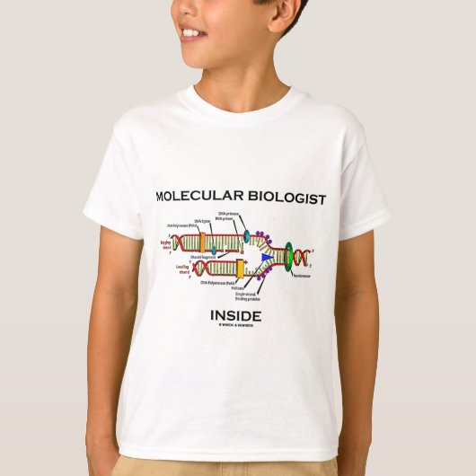 Moleculaire bioloog Inside (DNA-replicatie) T-shirt (Voorkant)