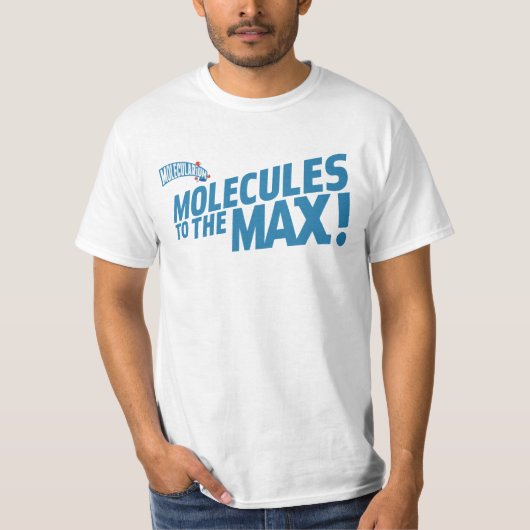 Moleculen naar de MAX! T Shirt (Voorkant)