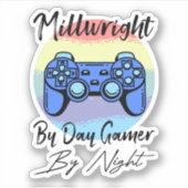 Molenaar overdag, gamer 's nachts sticker (Voorkant)